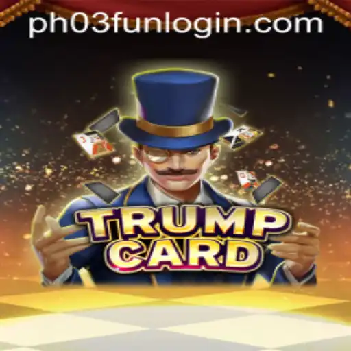 Unveiling TrumpCard: The Ultimate Gaming Experience on PH03.FUN