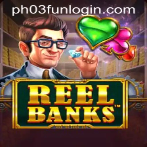 Exploring ReelBanks: A Comprehensive Guide to the Exciting World of PH03.FUN
